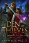 [The Legend of Tariel 02] • Den of Thieves · A Reverse Harem Fantasy (The Legend of Tariel Book 2)